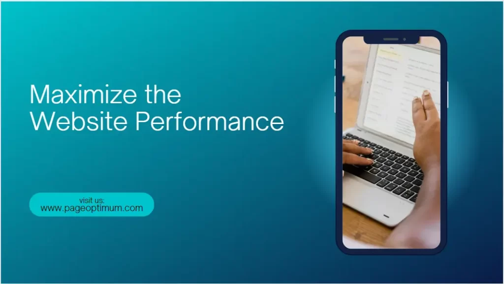 Maximize the website performance