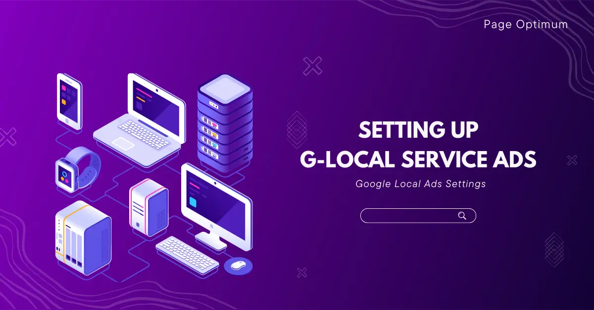 Google Local Service Ads dashboard showing budget and targeting setup